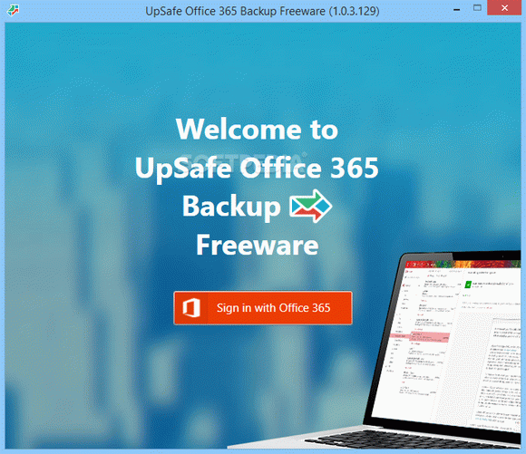 UpSafe Office 365 Backup Freeware Crack With Activation Code Latest